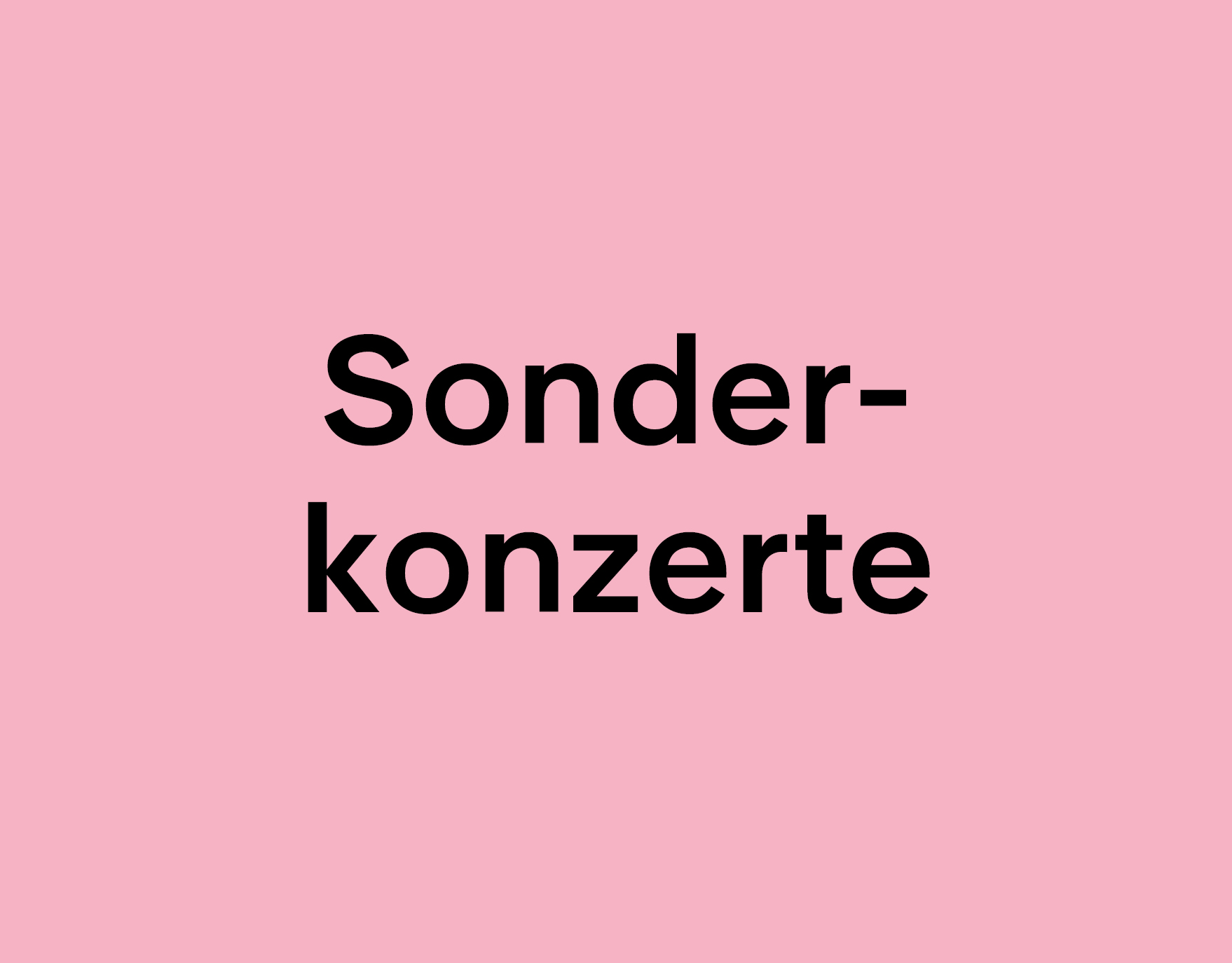 Sonderkonzerte